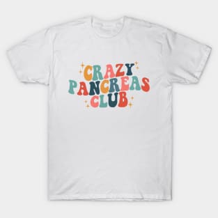crazy pancreas club T-Shirt
